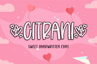 Citrani: A Handwritten Font That Brings Heart to Handmade Products