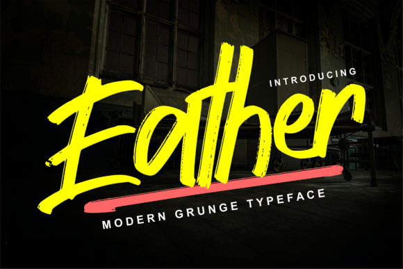 Eather Font: A Grunge Handwritten Typeface for Campaign Design