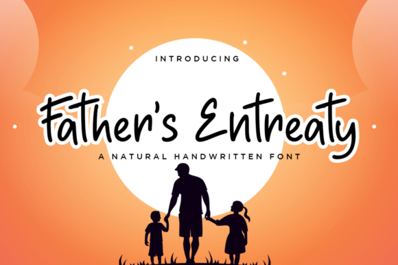 Father s Entreaty: A Fun Handwritten Font for Modern Web Design