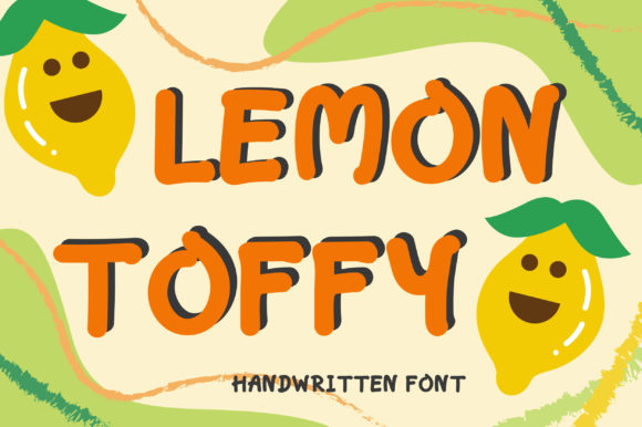 Lemon Toffy: A Handwritten Font Built for Campaign Design