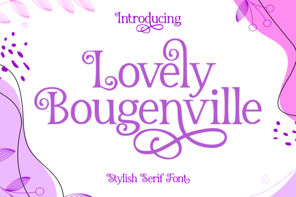 Lovely Bougenville: A Handwritten Font That Makes Your Brand Feel Instantly Friendlier